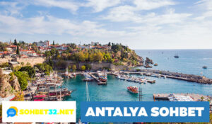 Antalya sohbet